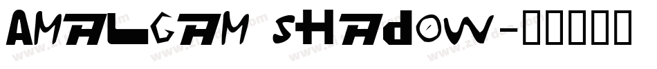 Amalgam Shadow字体转换
